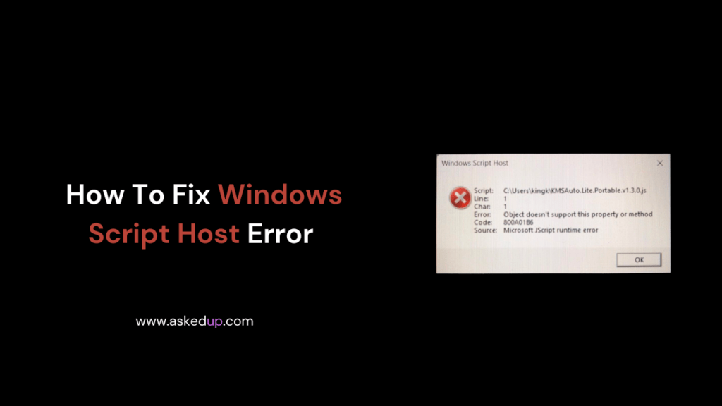 How To Fix Windows Script Host Error