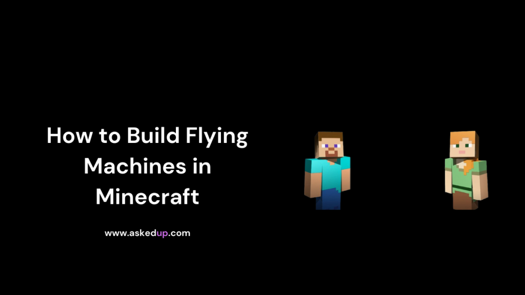 How to Build Flying Machines in Minecraft