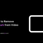 How to Remove Watermark from Video